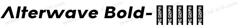 Alterwave Bold字体转换
